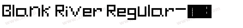 Blank River Regular字体转换
